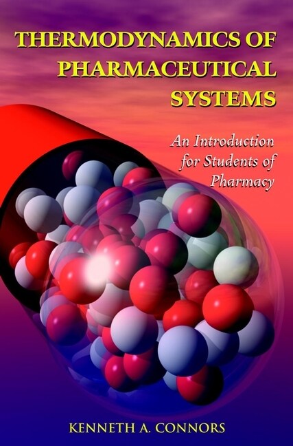 [eBook Code] Thermodynamics of Pharmaceutical Systems (eBook Code, 1st)