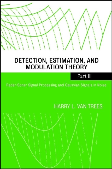 [eBook Code] Detection, Estimation, and Modulation Theory, Part III (eBook Code, 1st)