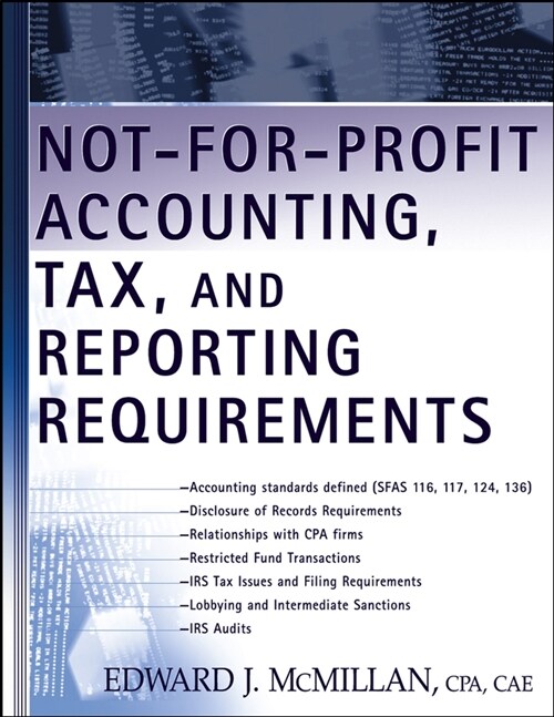 [eBook Code] Not-for-Profit Accounting, Tax, and Reporting Requirements  (eBook Code, 1st)