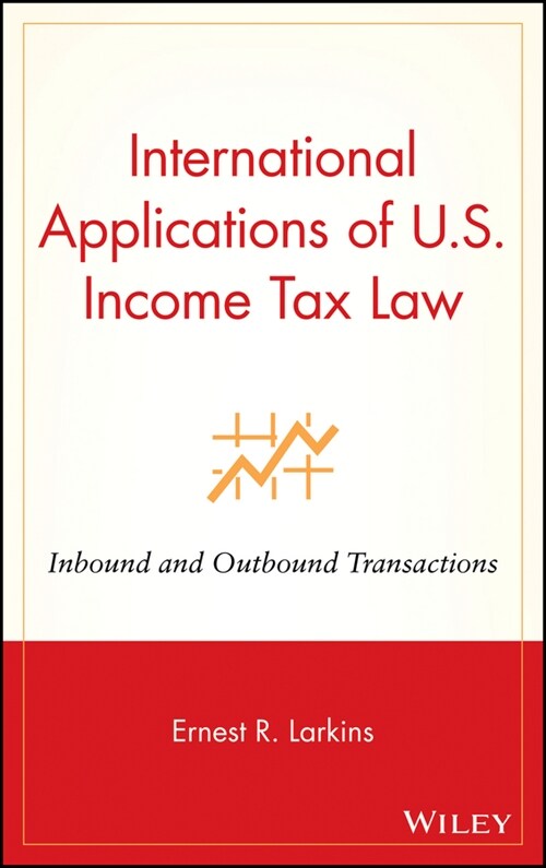 [eBook Code] International Applications of U.S. Income Tax Law (eBook Code, 1st)