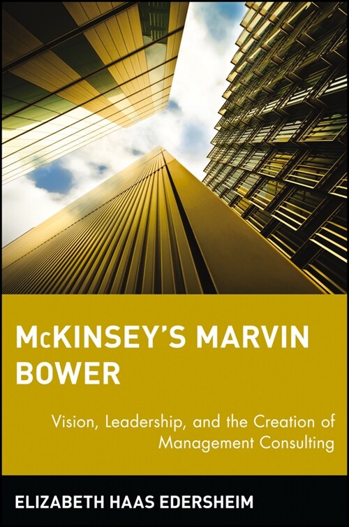 [eBook Code] McKinseys Marvin Bower (eBook Code, 1st)