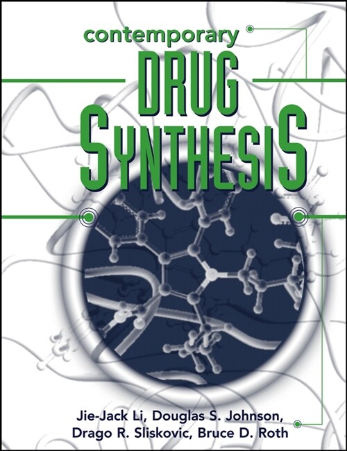 [eBook Code] Contemporary Drug Synthesis (eBook Code, 1st)