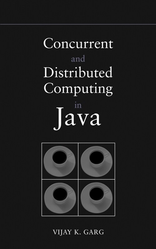 [eBook Code] Concurrent and Distributed Computing in Java (eBook Code, 1st)