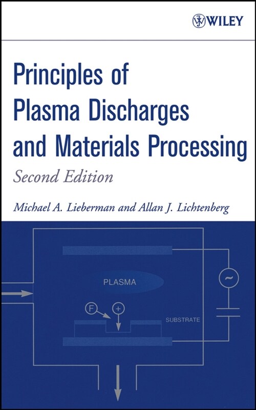 [eBook Code] Principles of Plasma Discharges and Materials Processing (eBook Code, 2nd)