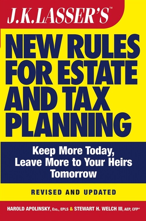 [eBook Code] J.K. Lassers New Rules for Estate and Tax Planning (eBook Code, 2nd)