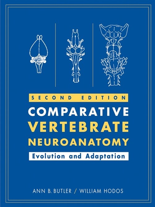 [eBook Code] Comparative Vertebrate Neuroanatomy (eBook Code, 2nd)