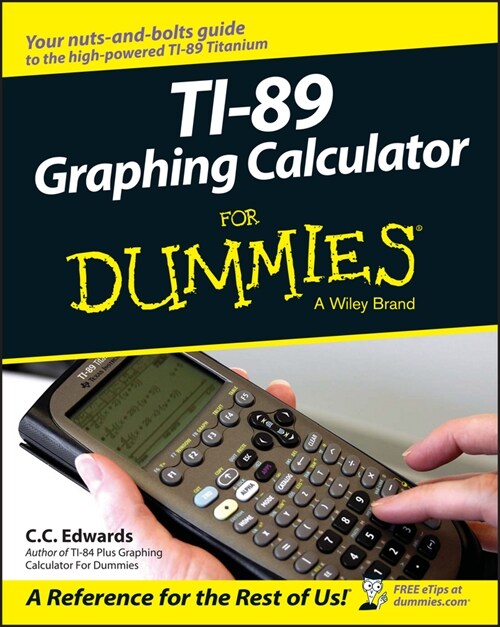 [eBook Code] TI-89 Graphing Calculator For Dummies (eBook Code, 1st)