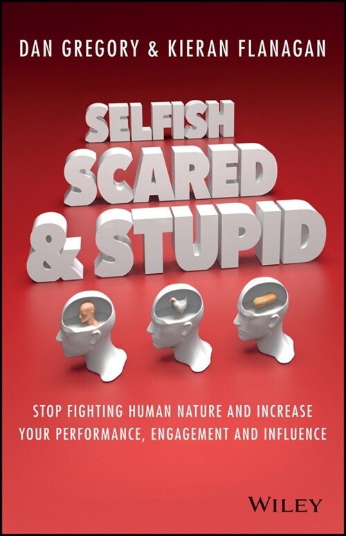 [eBook Code] Selfish, Scared and Stupid (eBook Code, 1st)