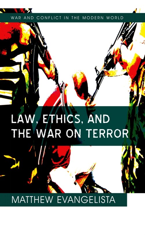 [eBook Code] Law, Ethics, and the War on Terror (eBook Code, 1st)