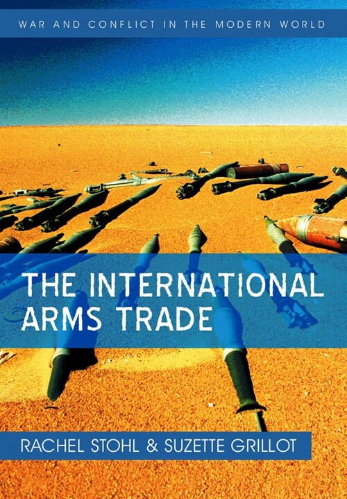 [eBook Code] The International Arms Trade (eBook Code, 1st)