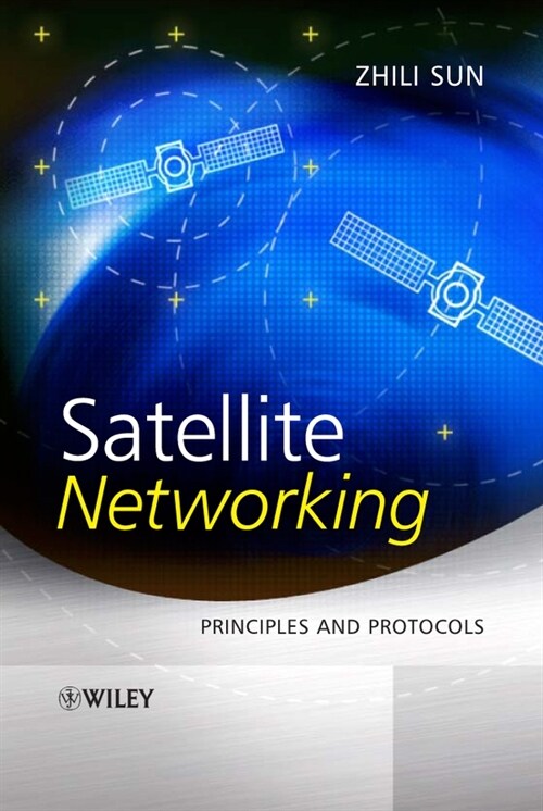 [eBook Code] Satellite Networking (eBook Code, 1st)
