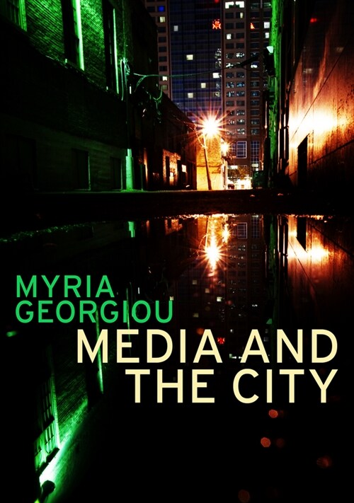 [eBook Code] Media and the City (eBook Code, 1st)