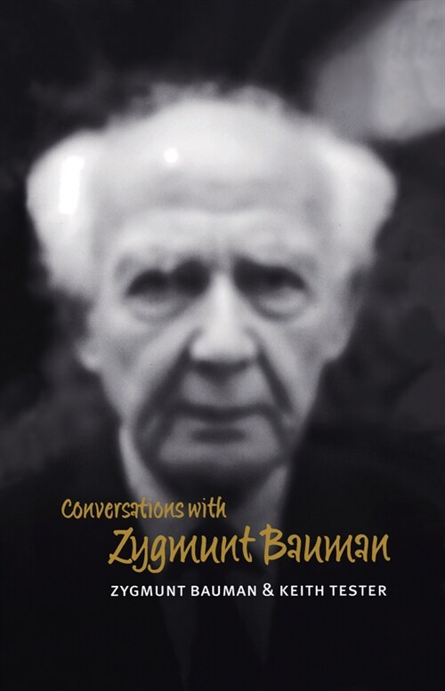 [eBook Code] Conversations with Zygmunt Bauman (eBook Code, 1st)