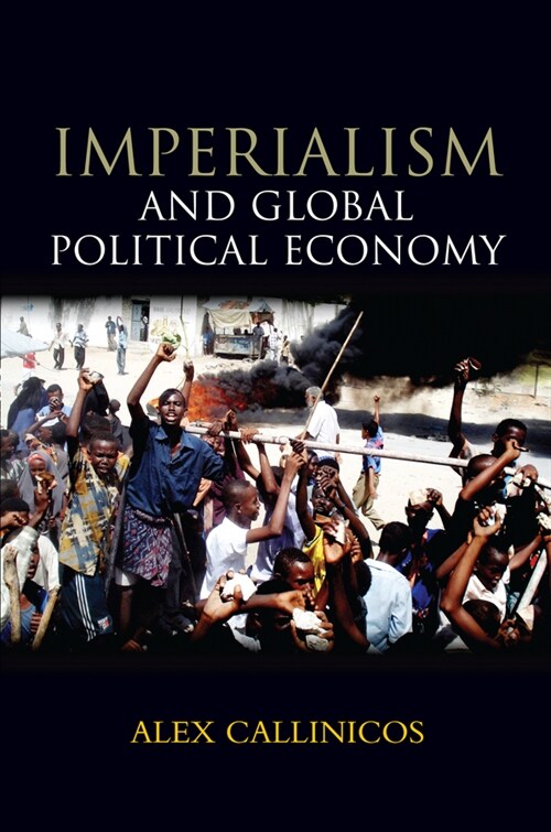 [eBook Code] Imperialism and Global Political Economy (eBook Code, 1st)