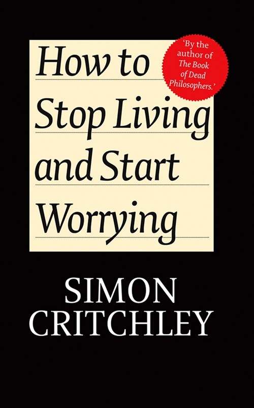 [eBook Code] How to Stop Living and Start Worrying (eBook Code, 1st)