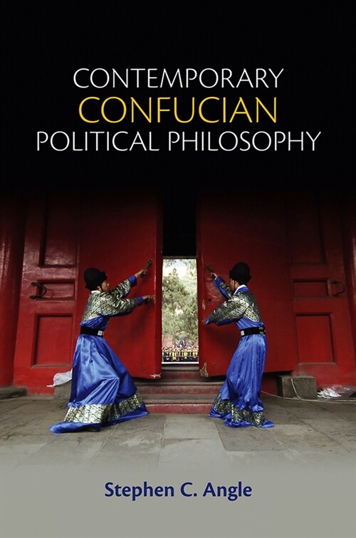 [eBook Code] Contemporary Confucian Political Philosophy (eBook Code, 1st)