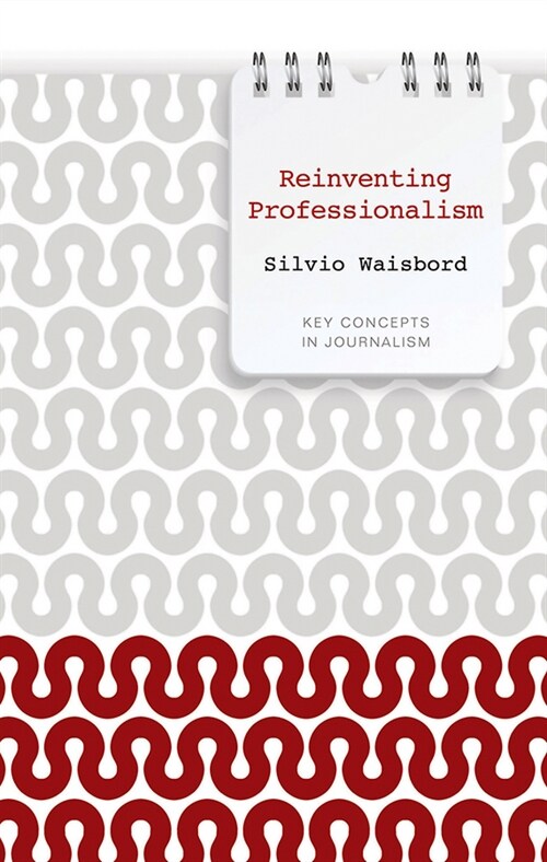 [eBook Code] Reinventing Professionalism (eBook Code, 1st)