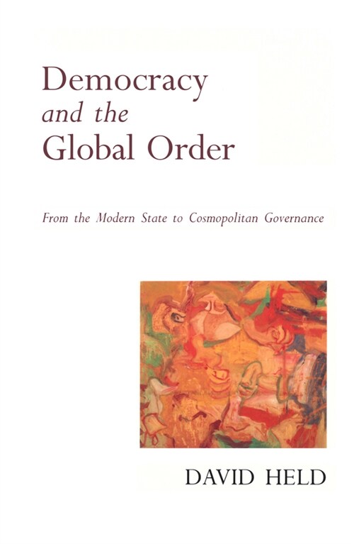 [eBook Code] Democracy and the Global Order (eBook Code, 1st)