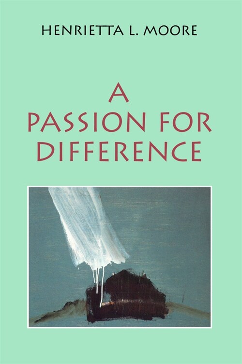 [eBook Code] A Passion for Difference (eBook Code, 1st)