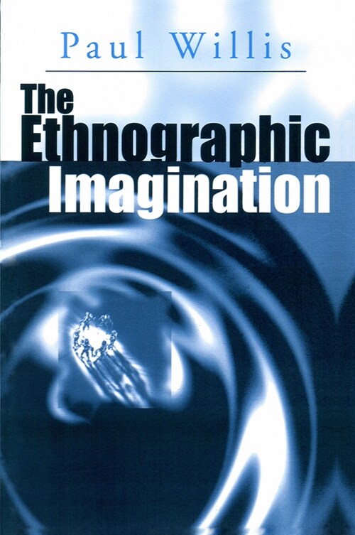 [eBook Code] The Ethnographic Imagination (eBook Code, 1st)
