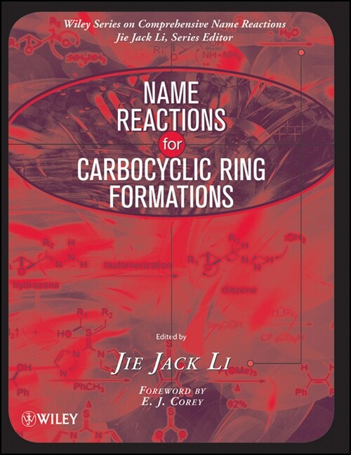 [eBook Code] Name Reactions for Carbocyclic Ring Formations  (eBook Code, 1st)