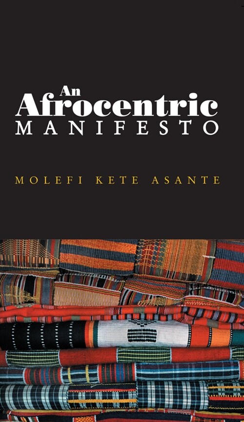 [eBook Code] An Afrocentric Manifesto (eBook Code, 1st)