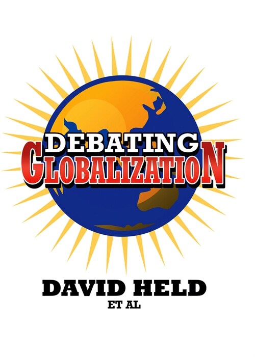 [eBook Code] Debating Globalization (eBook Code, 1st)