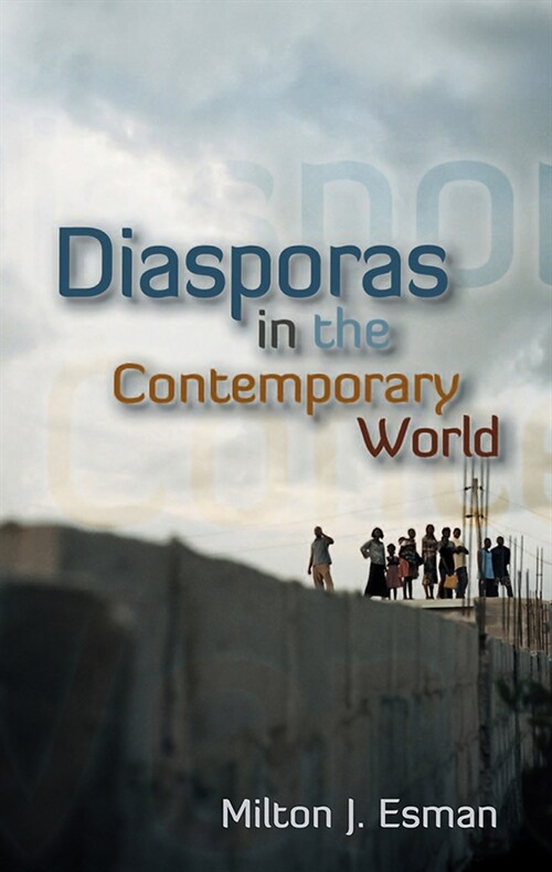 [eBook Code] Diasporas in the Contemporary World (eBook Code, 1st)