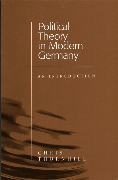 [eBook Code] Political Theory in Modern Germany (eBook Code, 1st)