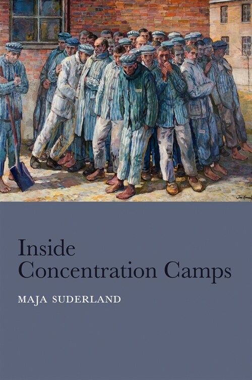[eBook Code] Inside Concentration Camps (eBook Code, 1st)