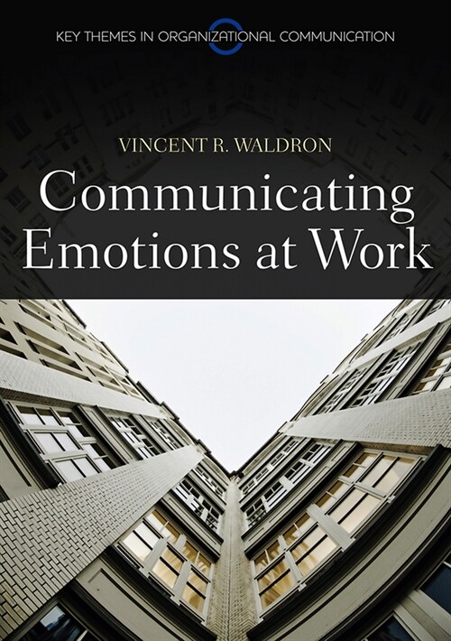 [eBook Code] Communicating Emotion at Work (eBook Code, 1st)