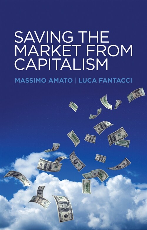 [eBook Code] Saving the Market from Capitalism (eBook Code, 1st)