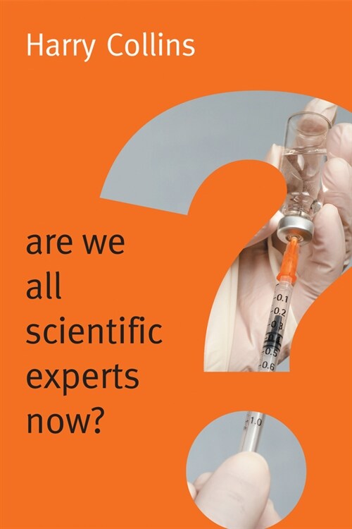 [eBook Code] Are We All Scientific Experts Now? (eBook Code, 1st)