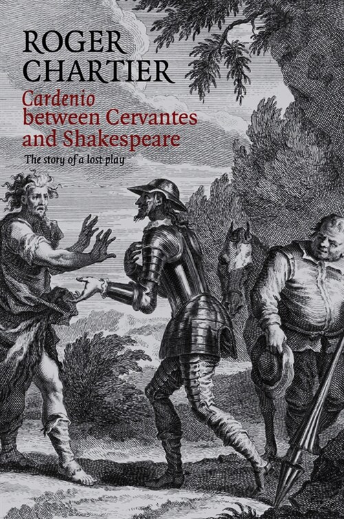 [eBook Code] Cardenio between Cervantes and Shakespeare (eBook Code, 1st)