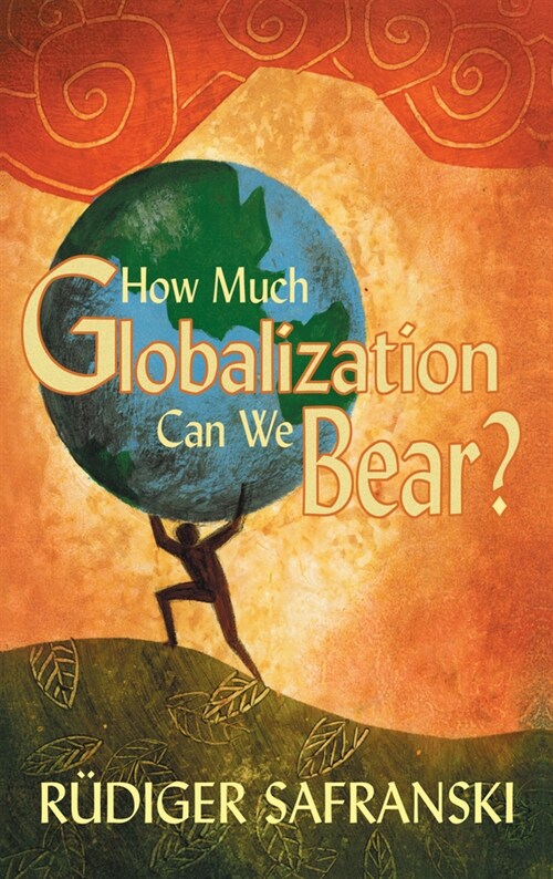 [eBook Code] How Much Globalization Can We Bear? (eBook Code, 1st)