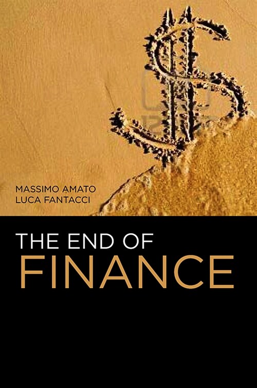 [eBook Code] The End of Finance (eBook Code, 1st)