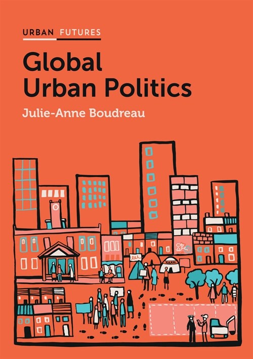 [eBook Code] Global Urban Politics (eBook Code, 1st)