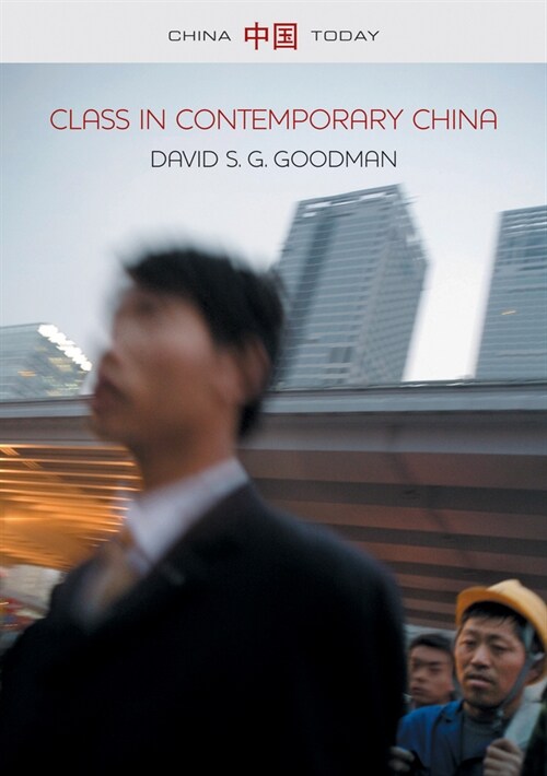 [eBook Code] Class in Contemporary China (eBook Code, 1st)