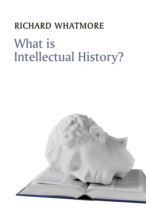 [eBook Code] What is Intellectual History? (eBook Code, 1st)
