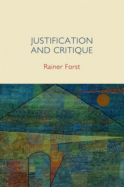 [eBook Code] Justification and Critique (eBook Code, 1st)