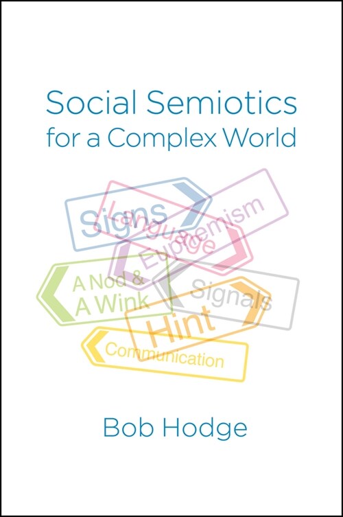 [eBook Code] Social Semiotics for a Complex World (eBook Code, 1st)