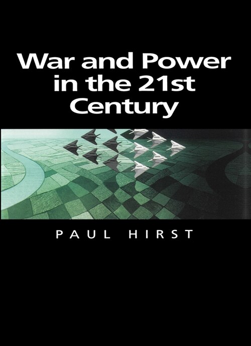 [eBook Code] War and Power in the Twenty-First Century (eBook Code, 1st)