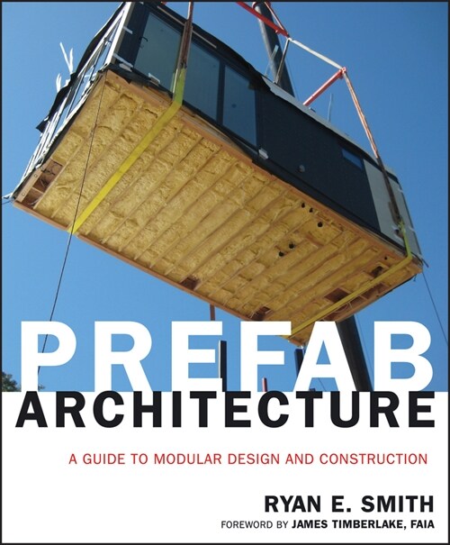 [eBook Code] Prefab Architecture (eBook Code, 1st)