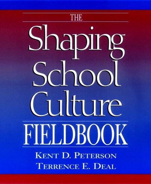 [eBook Code] The Shaping School Culture Fieldbook (eBook Code, 1st)