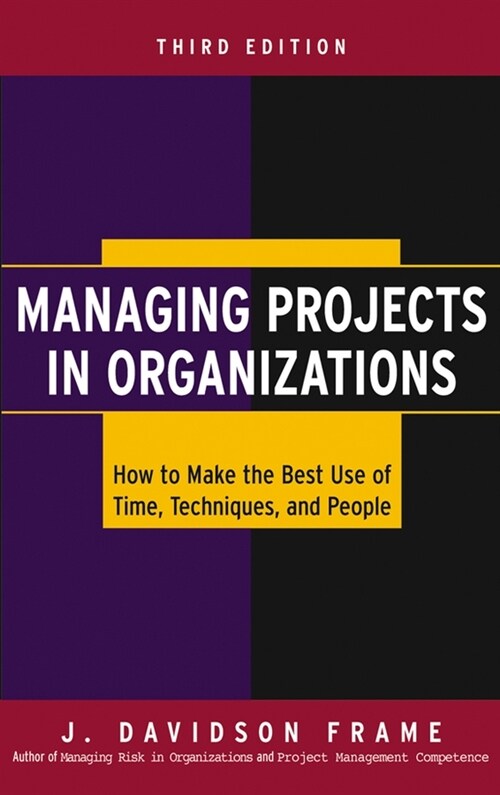 [eBook Code] Managing Projects in Organizations (eBook Code, 3rd)