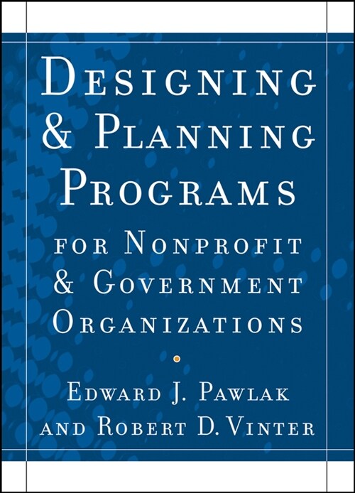 [eBook Code] Designing and Planning Programs for Nonprofit and Government Organizations (eBook Code, 1st)