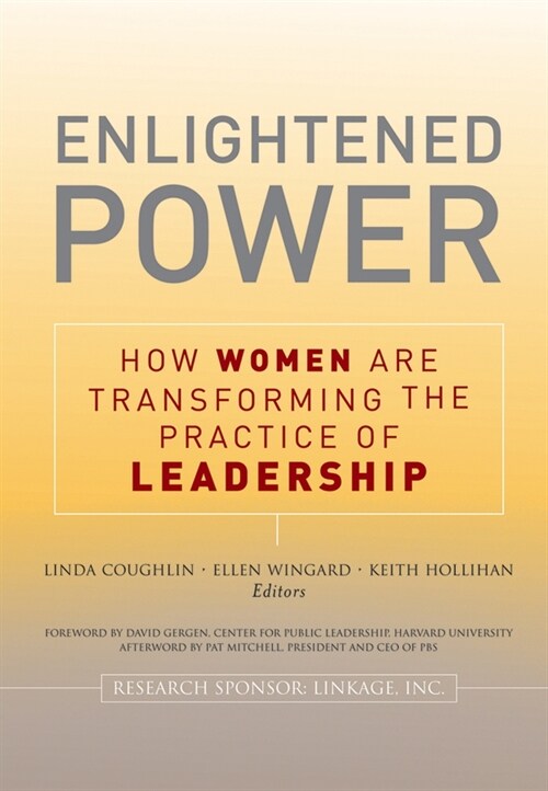 [eBook Code] Enlightened Power: How Women are Transforming the Practice of Leadership (eBook Code, 1st)