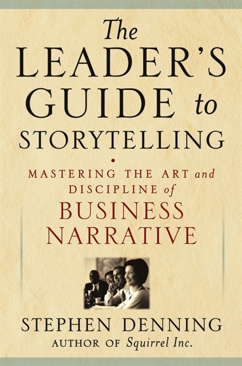 [eBook Code] The Leaders Guide to Storytelling (eBook Code, 1st)