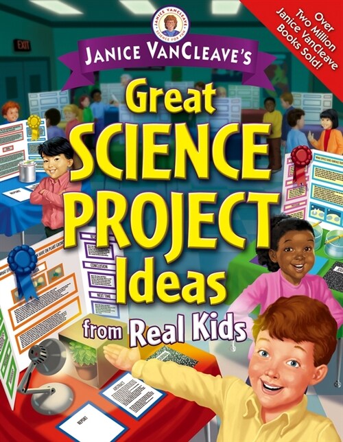 [eBook Code] Janice VanCleaves Great Science Project Ideas from Real Kids (eBook Code, 1st)