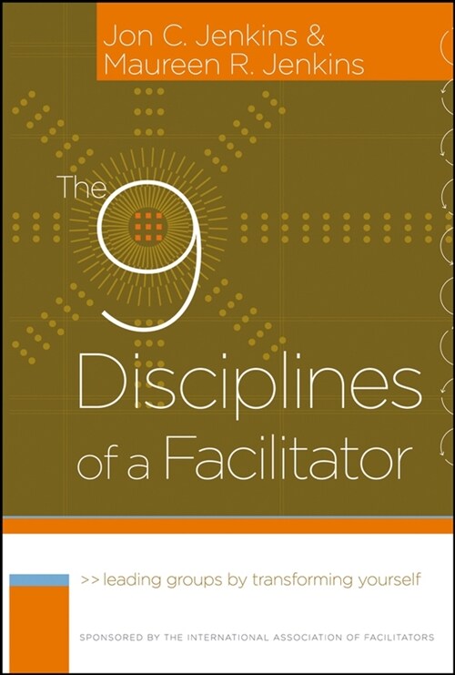 [eBook Code] The 9 Disciplines of a Facilitator (eBook Code, 1st)